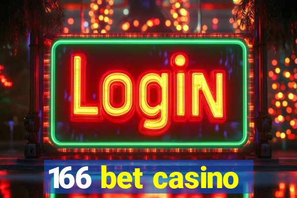 166 bet casino